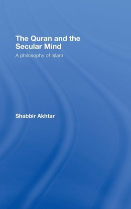 The Quran and the Secular Mind
