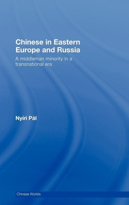 Chinese in Eastern Europe and Russia