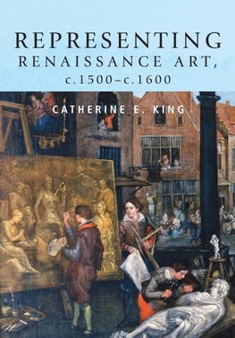 Representing Renaissance art, c.1500-c.1600