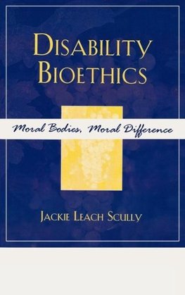 Disability Bioethics