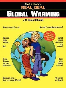 Deb & Seby's Real Deal on Global Warming