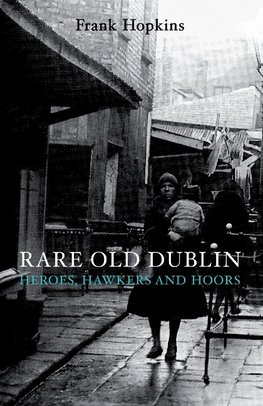 Rare Old Dubline