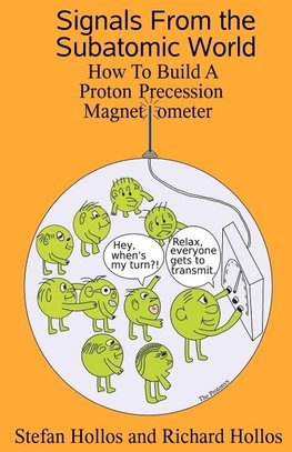 Signals from the Subatomic World