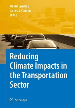 Sperling, D: Reducing Climate Impacts in the Transportation