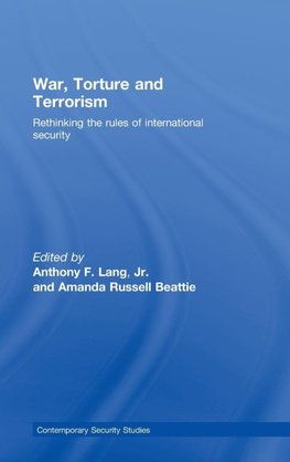 War, Torture and Terrorism