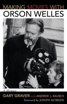 Making Movies with Orson Welles