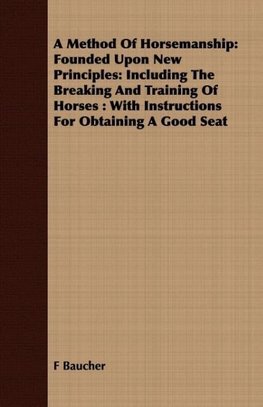 A Method Of Horsemanship