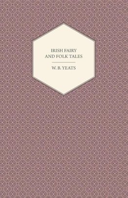 Irish Fairy and Folk Tales