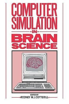 Computer Simulation in Brain Science