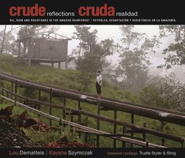 Crude Reflections / Cruda Realidad