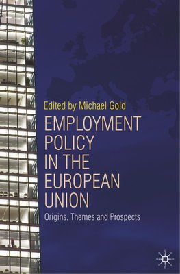 Employment Policy in the European Union