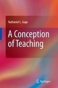 A Conception of Teaching
