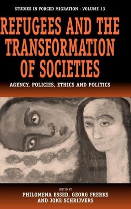 Refugees and the Transformation of Societies