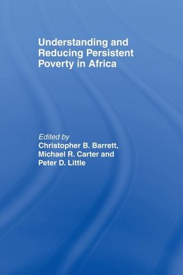 Understanding and Reducing Persistent Poverty in Africa