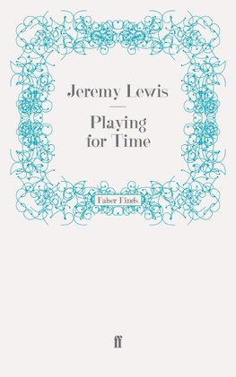 Playing for Time