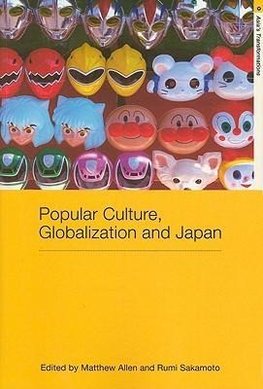 Popular Culture, Globalization and Japan