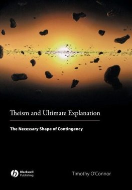 Theism and Ultimate Explanation