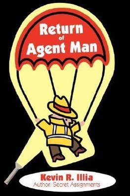 Return of Agent Man