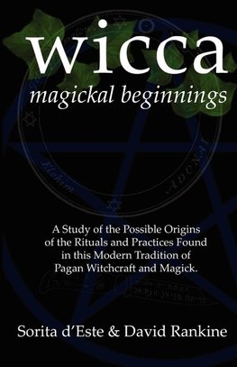 Wicca Magickal Beginnings
