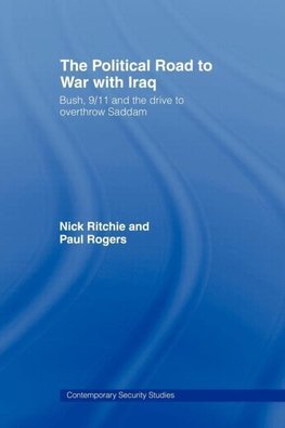The Political Road to War with Iraq