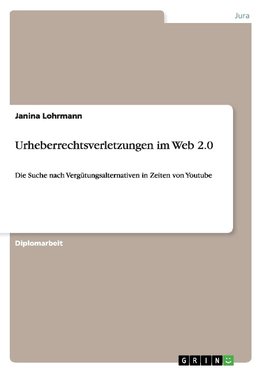 Urheberrechtsverletzungen im Web 2.0