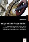 Englishmen Born and Bred?