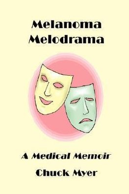 Melanoma Melodrama