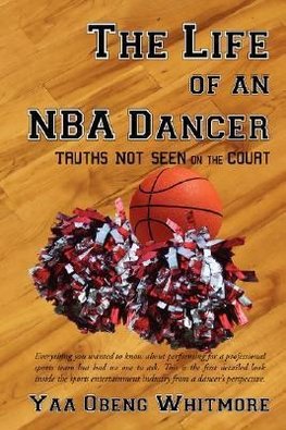 The Life of an NBA Dancer