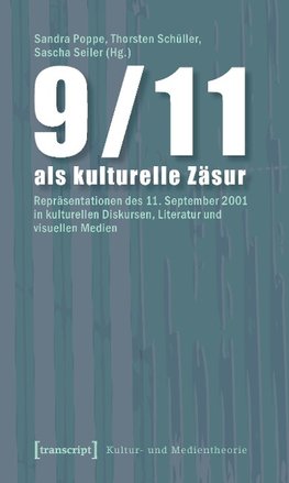 9/11 als kulturelle Zäsur