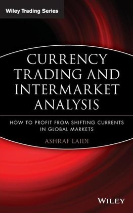 Currency Trading and Intermarket Analysis