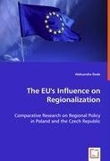 The EU`s Influence on Regionalization