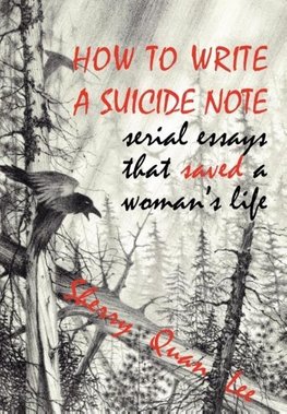 How to Write a Suicide Note