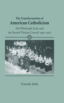 Transformation of American Catholicism