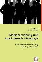 Medienerziehung und Interkulturelle Pädagogik