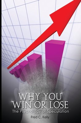 Why You Win or Lose