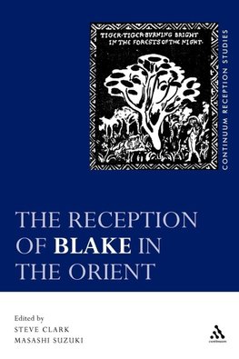 The Reception of Blake in the Orient