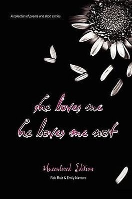 she loves me, he loves me not