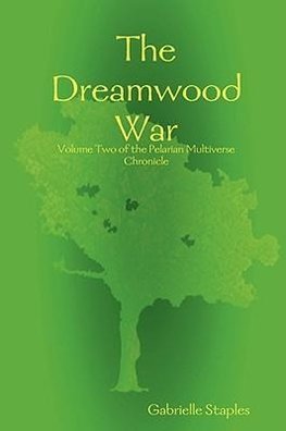 The Dreamwood War