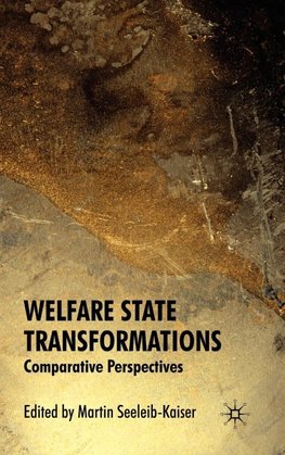 Welfare State Transformations