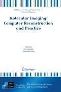 Molecular Imaging: Computer Reconstruction and Practice