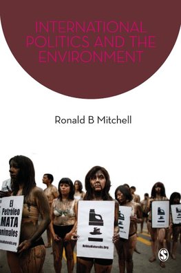 International Politics and the Environment