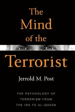 The Mind of the Terrorist