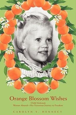 Orange Blossom Wishes