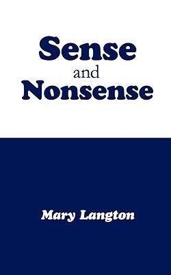 Sense and Nonsense