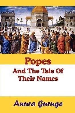 Popes and the Tale of Their Names