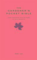 The Gardener's Pocket Bible