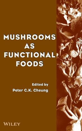 Mushrooms as Functional Foods