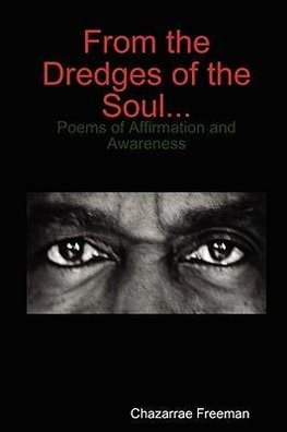 From the Dredges of the Soul