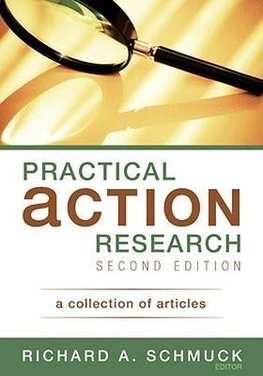 Schmuck, R: Practical Action Research