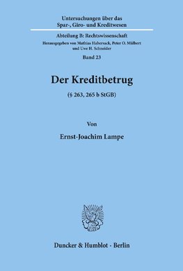 Der Kreditbetrug (§ 263, 265 b StGB).